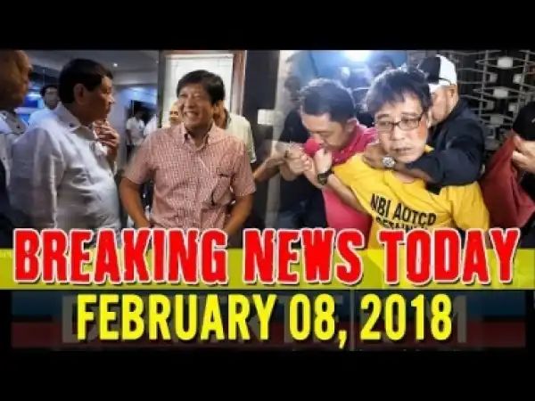 Video: BREAKING NEWS FEBRUARY 08 2018- DUTERTEISM